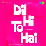 Dil Hi To Hai (1963) Mp3 Songs